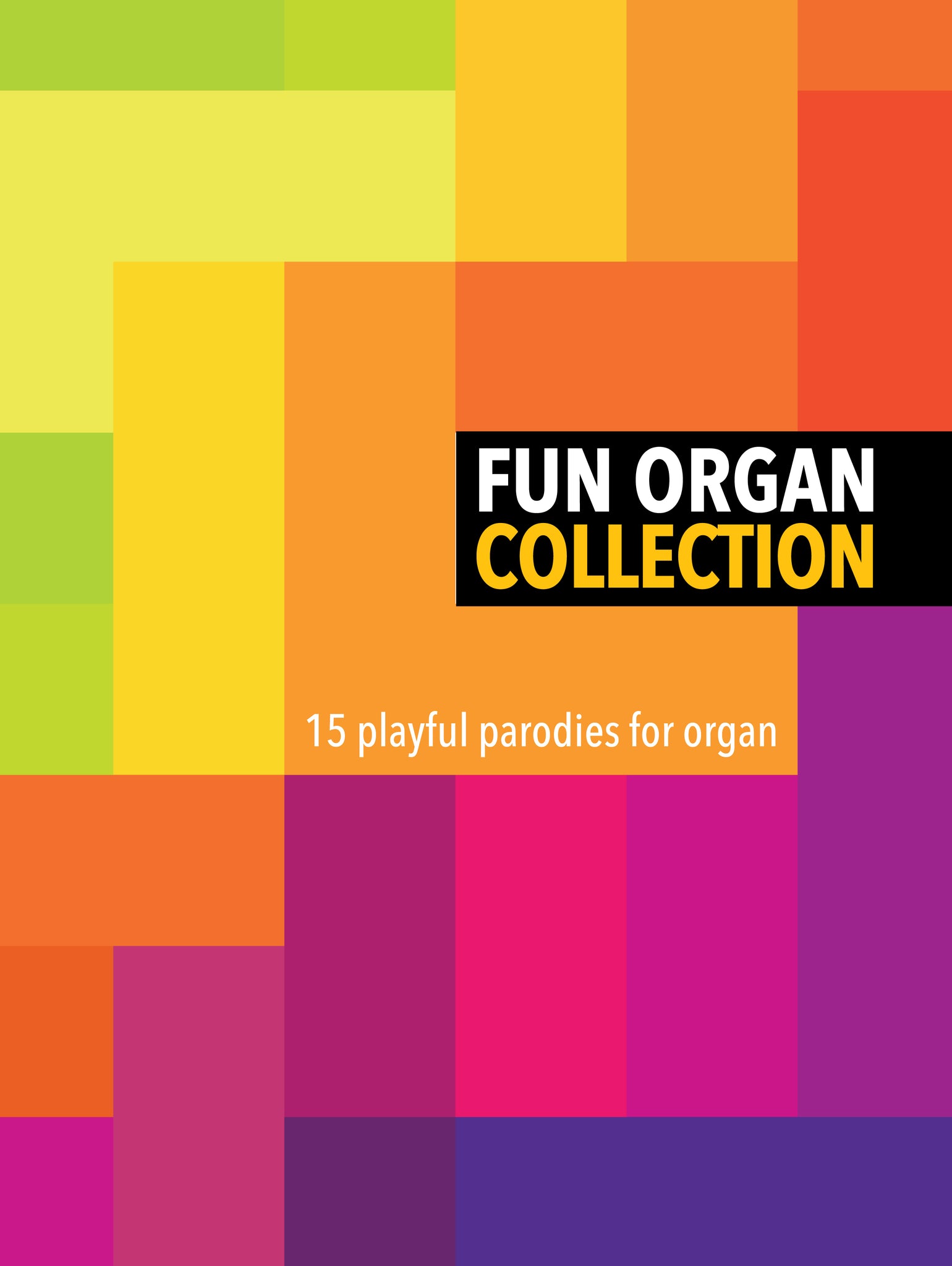 Fun Organ CollectionFun Organ Collection