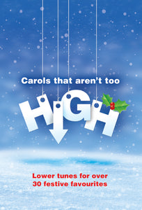 Carols That Aren'T Too HighCarols That Aren'T Too High