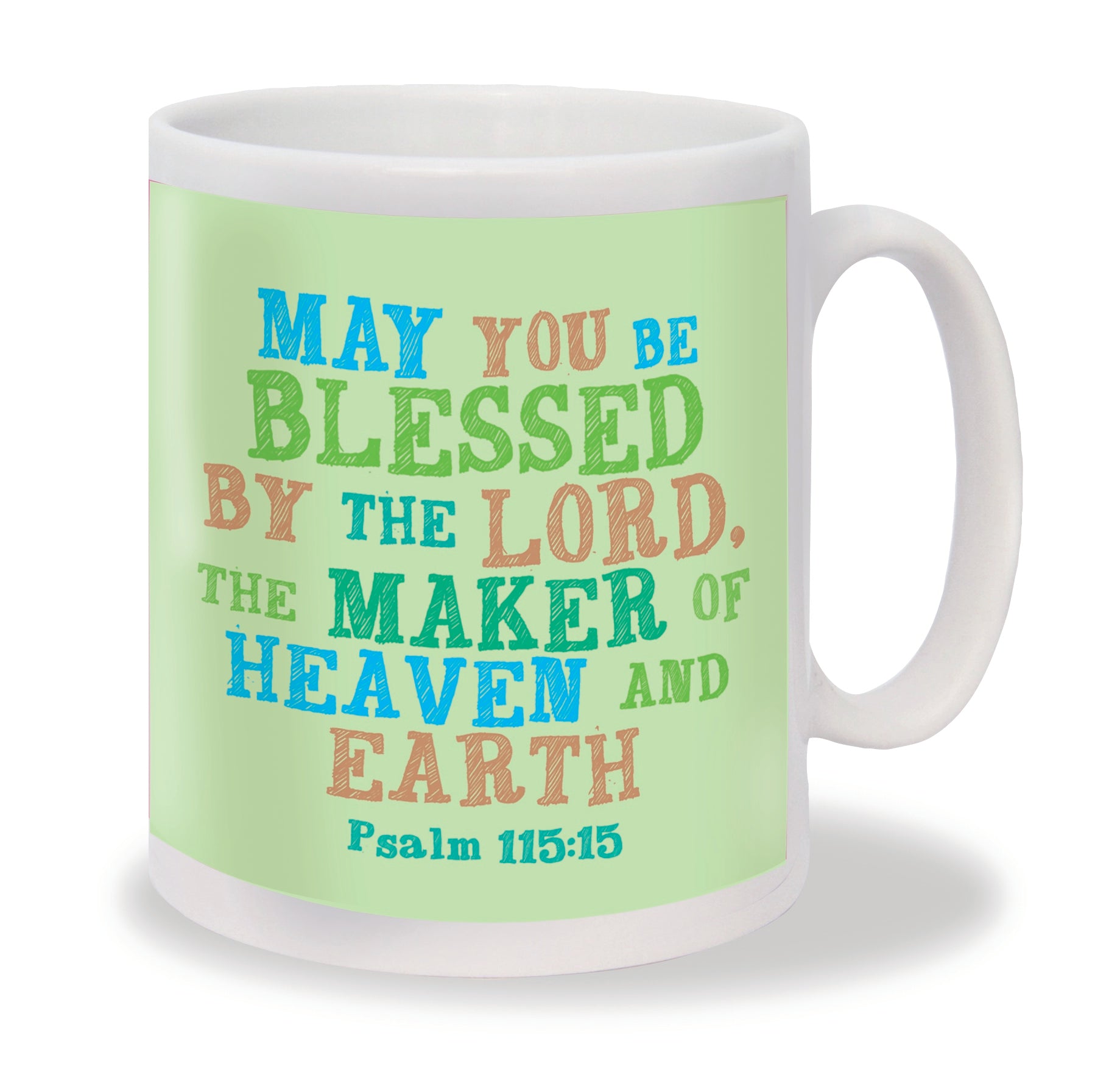 May You Be Blessed MugMay You Be Blessed Mug