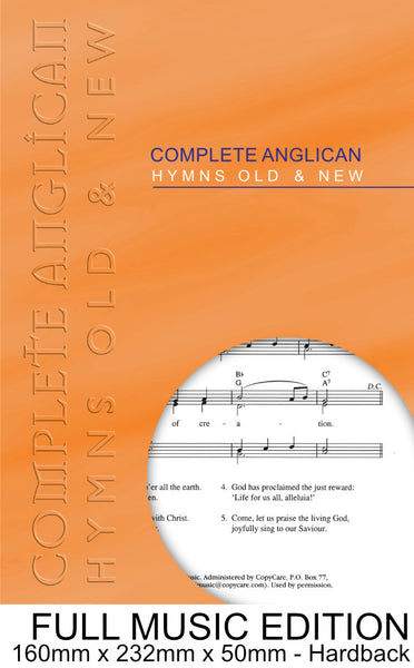 Complete Anglican Hymns Old & New - Full Music Edition