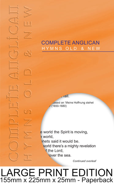 Complete Anglican Hymns Old & New - Large Print Edition