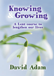 Knowing & GrowingKnowing & Growing