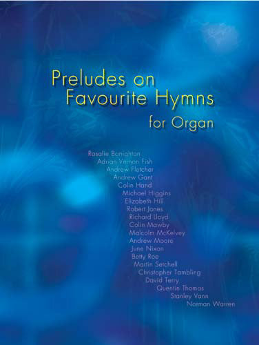 Preludes On Favourite Hymns-OrganPreludes On Favourite Hymns-Organ