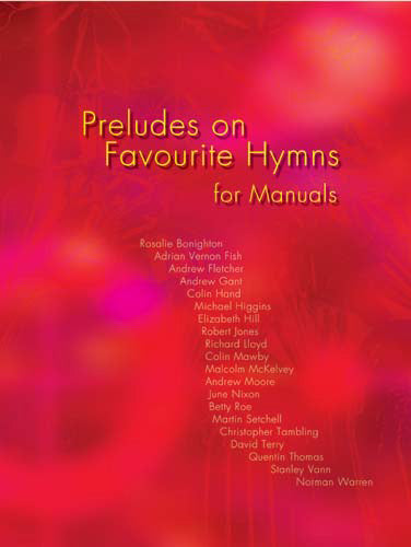 Preludes On Favourite Hymns-ManualsPreludes On Favourite Hymns-Manuals