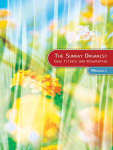 The Sunday Organist - ManualsThe Sunday Organist - Manuals