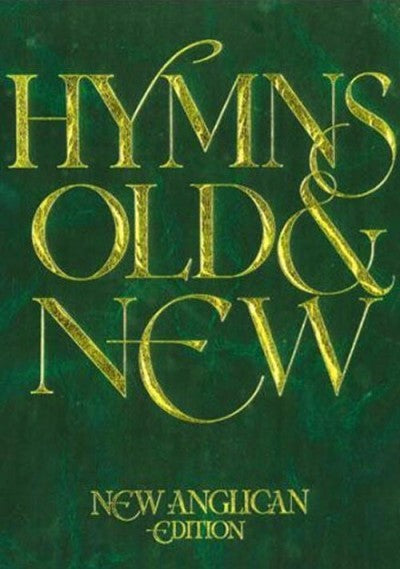 Hymns Old & New, New Anglican EditionHymns Old & New, New Anglican Edition from Kevin Mayhew Publishers