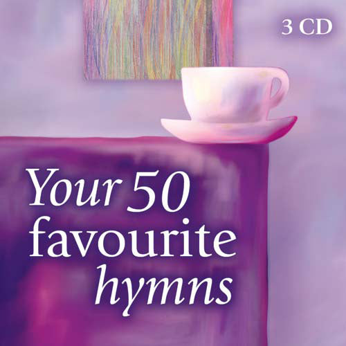 Your 50 Favourite HymnsYour 50 Favourite Hymns