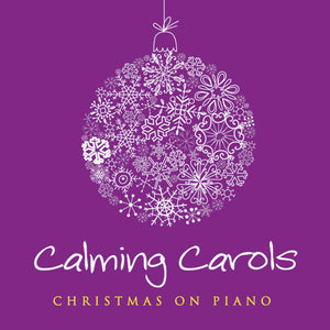 Calming CarolsCalming Carols