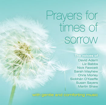 Prayers For Times Of SorrowPrayers For Times Of Sorrow