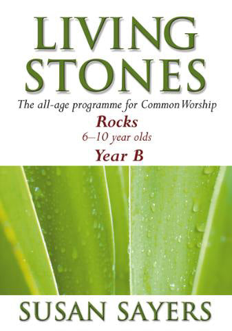 Living Stones - Year B