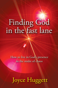 Finding God In The Fast LaneFinding God In The Fast Lane