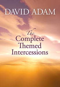 Complete Themed IntercessionsComplete Themed Intercessions