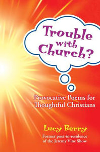 Trouble With Church?Trouble With Church?