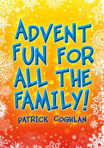 Advent Fun For All The Family!Advent Fun For All The Family!