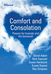 Comfort And ConsolationComfort And Consolation
