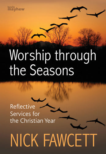 Reflective Worship Through The SeasonsReflective Worship Through The Seasons