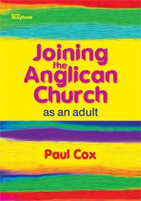 Joining The Anglican Church - AdultsJoining The Anglican Church - Adults
