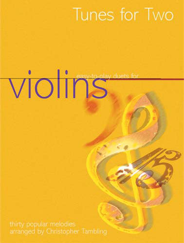 Tunes For Two ViolinsTunes For Two Violins