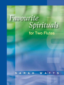 Favourite Spirituals For Two FlutesFavourite Spirituals For Two Flutes