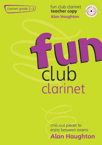 Fun Club Clarinet - Grade 2 - 3