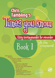 Tunes You Know Recorder Book 1Tunes You Know Recorder Book 1