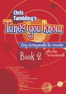 Tunes You Know Recorder Book 2Tunes You Know Recorder Book 2