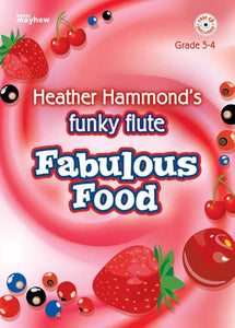 Funky Flute Fabulous FoodFunky Flute Fabulous Food