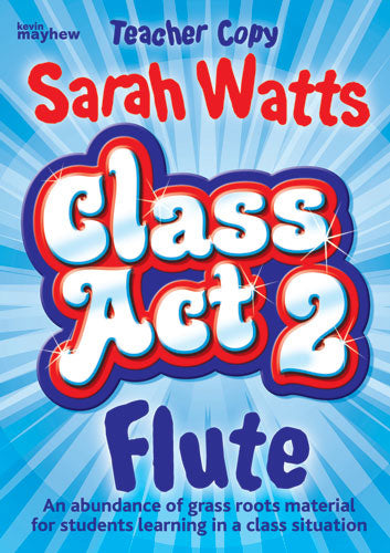 Class Act 2 Flute