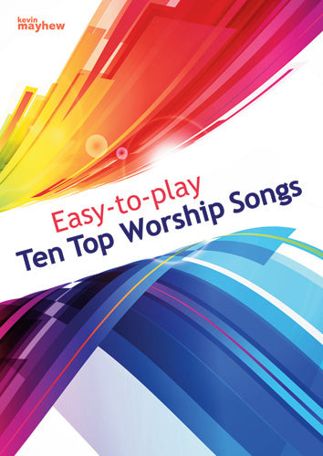 Easy To Play Top 10 Worship SongsEasy To Play Top 10 Worship Songs