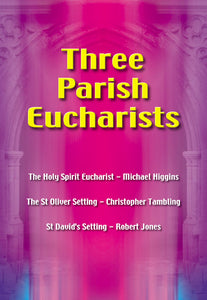 Three Parish EucharistsThree Parish Eucharists
