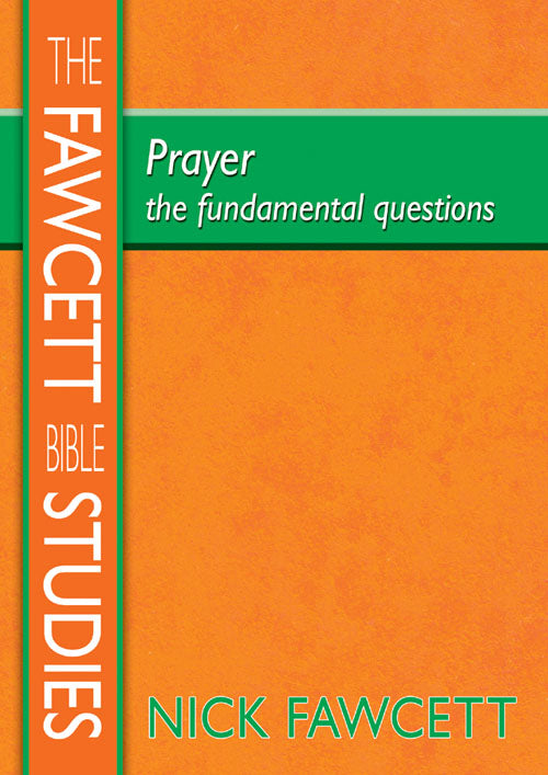 Prayer-The Fundamental QuestionsPrayer-The Fundamental Questions