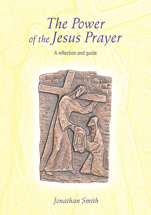 The Power Of The Jesus PrayerThe Power Of The Jesus Prayer