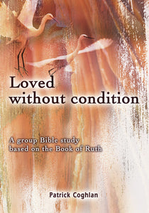 Loved Without ConditionLoved Without Condition