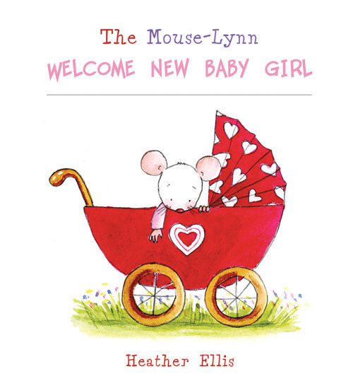 The Mouse-Lynn Welcome New Baby GirlThe Mouse-Lynn Welcome New Baby Girl