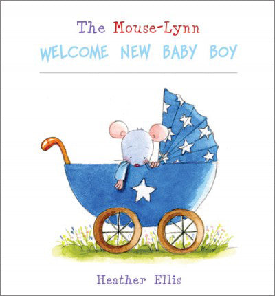 The Mouse-Lynn Welcome New Baby BoyThe Mouse-Lynn Welcome New Baby Boy