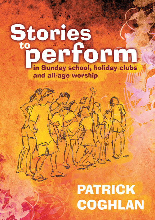 Stories To PerformStories To Perform