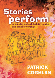 Stories To PerformStories To Perform