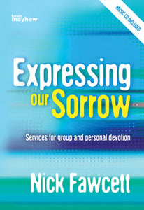 Expressing Our SorrowExpressing Our Sorrow