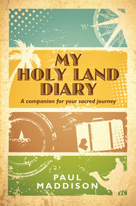 My Holy Land DiaryMy Holy Land Diary