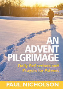 An Advent PilgrimageAn Advent Pilgrimage
