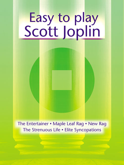 Easy To Play Scott Joplin