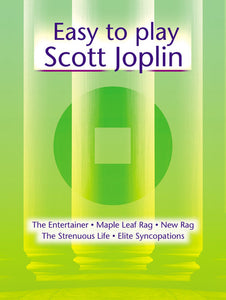 Easy To Play Scott Joplin