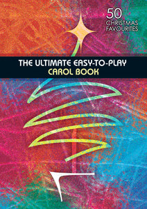 Ultimate Easy-To-Play Carol BookUltimate Easy-To-Play Carol Book