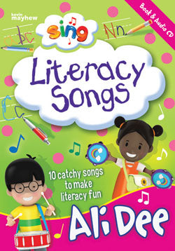 Sing: Literacy Songs  Sing: Literacy Songs  
