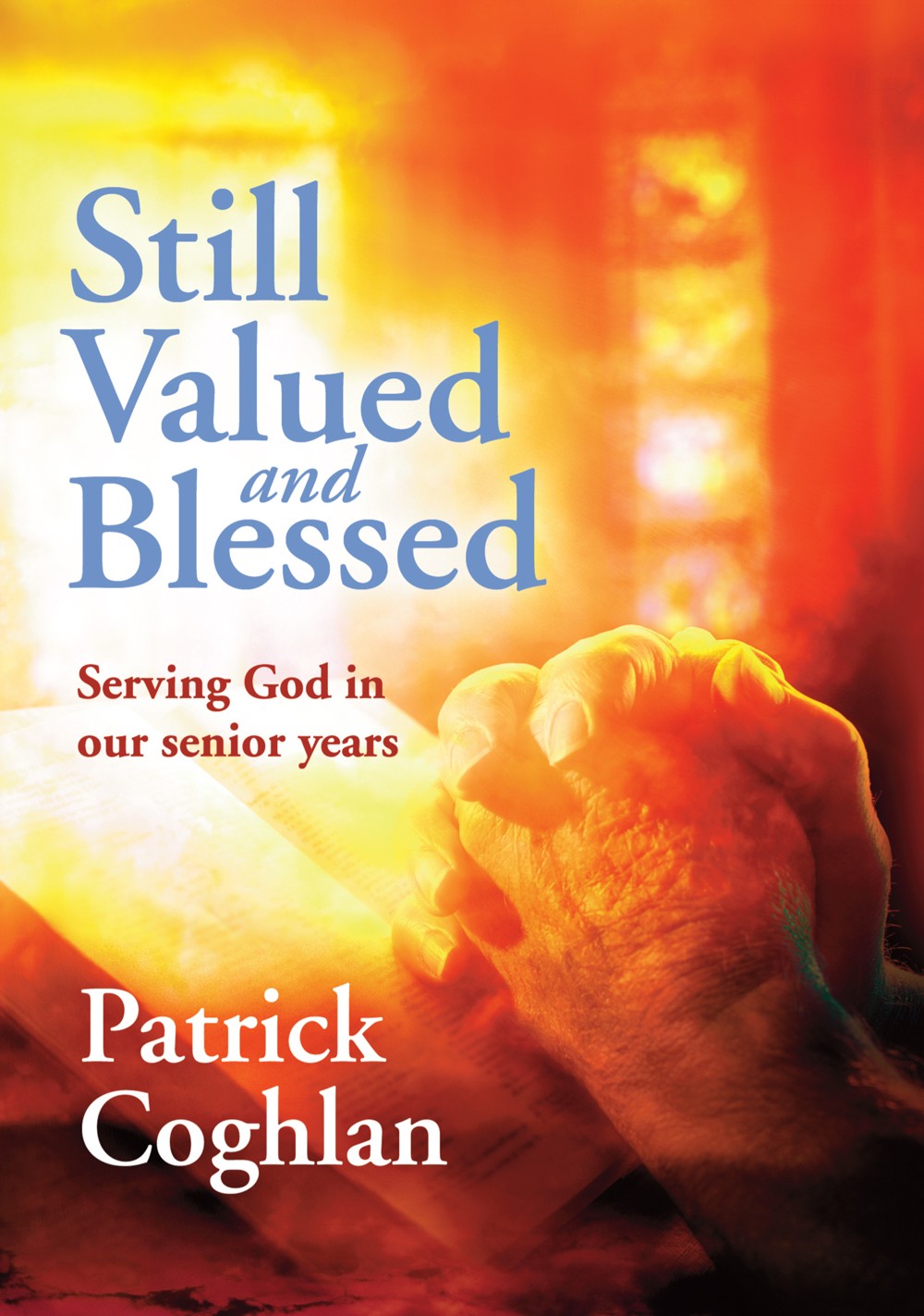 Still Valued and Blessed (Review)