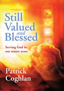 Still Valued and Blessed by Patrick Coghlan (Review)