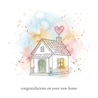 Congratulations on your new home- Square Card