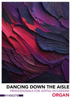 Dancing Down The Aisle For Organ