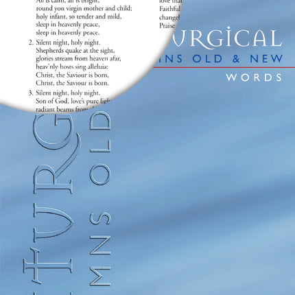 Liturgical Hymns Old & New - Words Edition