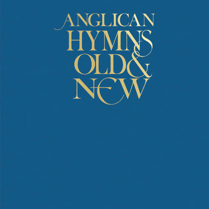 Anglican Hymns Old & New